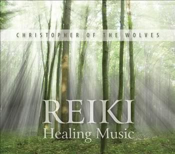 Christopher of the Wolves - Reiki Healing Music (2011)