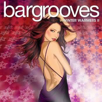 Bargrooves Winter Warmers 2 (2009)