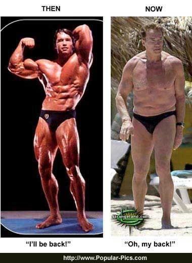 arnold schwarzenegger now and then. Arnold Then and Now.